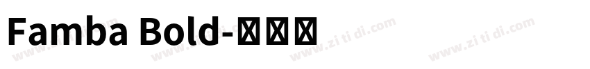 Famba Bold字体转换